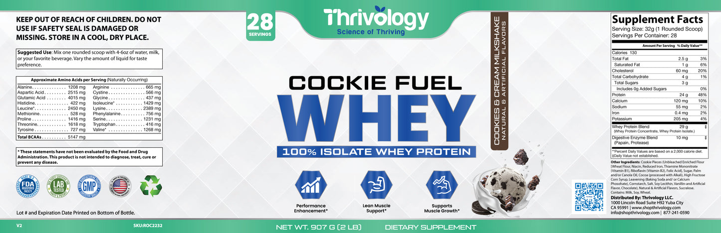 Cookie Fuel 100% Isolate Whey Protein Flavor: Cookies and Cream 2lb