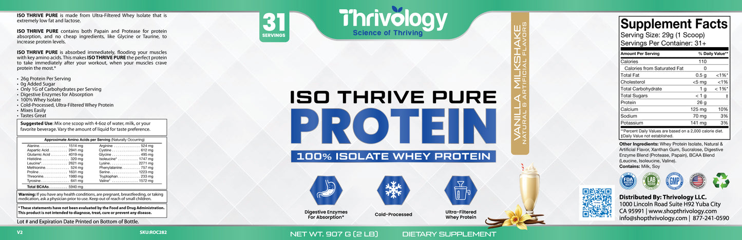 Iso Thrive Pure Protein 100% Isolate Whey Protein Flavor: Vanilla